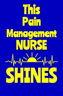 Book cover for This Pain Management Shines