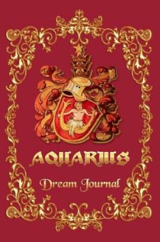 Cover of Aquarius Horoscope Royal Dream Journal