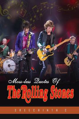 Book cover for Moss-Less Quotes of the Rolling Stones