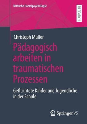 Cover of Padagogisch Arbeiten in Traumatischen Prozessen