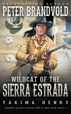 Book cover for Wildcat of the Sierra Estrada