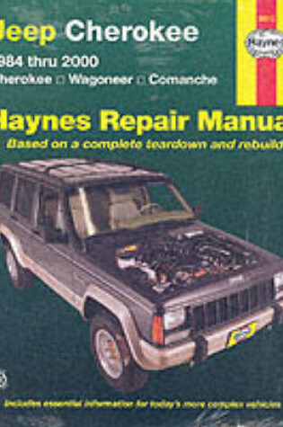 Cover of Jeep Cherokee, Wagoneer and Comanche Automotive Repair Manual