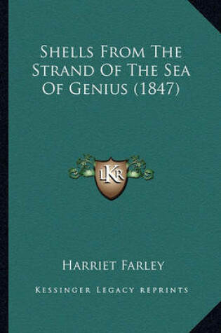 Cover of Shells from the Strand of the Sea of Genius (1847) Shells from the Strand of the Sea of Genius (1847)