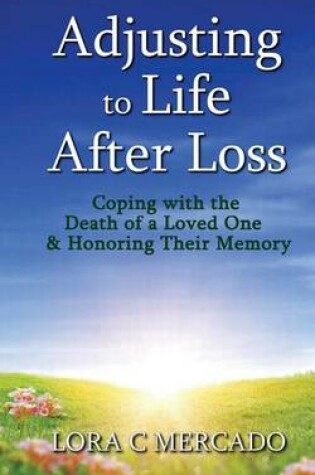 Cover of Adjusting to Life After Loss