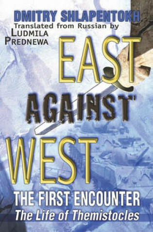 Cover of East Against West