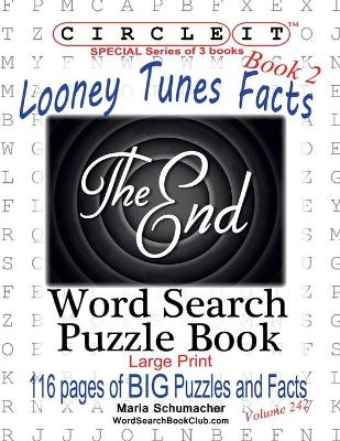 Book cover for Circle It, Looney Tunes Facts, Book 2, Word Search, Puzzle Book