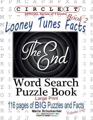 Book cover for Circle It, Looney Tunes Facts, Book 2, Word Search, Puzzle Book