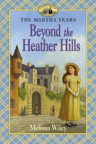 Cover of Beyond the Heather Hills