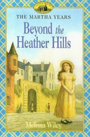 Cover of Beyond the Heather Hills