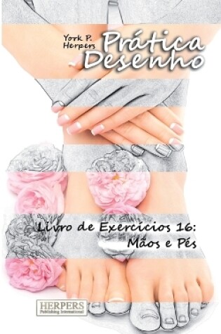 Cover of Prática Desenho - Livro de Exercícios 16