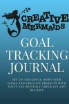 Book cover for Creative Mermaids Goal Tracking Journal