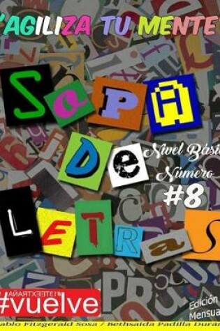 Cover of Sopa de Letras Nivel Basico Numero 8
