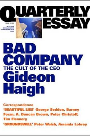 Cover of Quarterly Essay 10 Bad Company