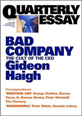 Book cover for Quarterly Essay 10 Bad Company