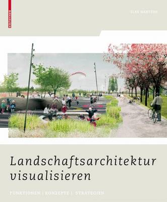 Book cover for Landschaftsarchitektur visualisieren