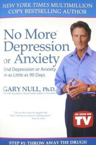 Cover of No More Depression or Anxiety