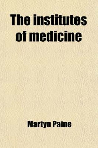 Cover of The Institutes of Medicine