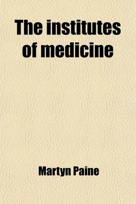 Book cover for The Institutes of Medicine