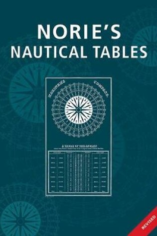 Cover of Norie's Nautical Tables - PDF book