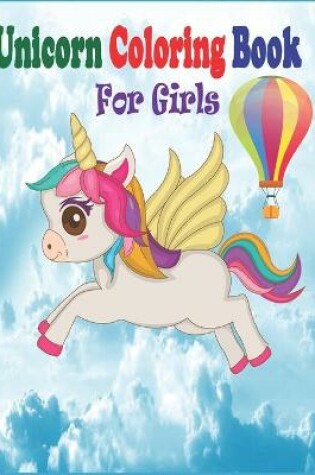 Cover of Unicorn Coloring Book for Girls