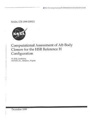 Book cover for Computational Assessment of Aft-Body Closure for the Hsr Reference H Configuration