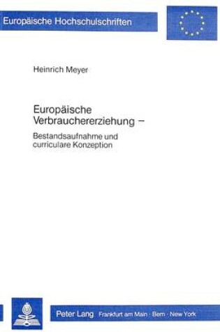 Cover of Europaeische Verbrauchererziehung