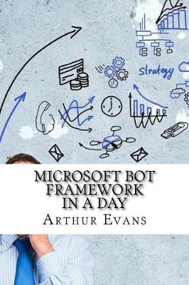 Book cover for Microsoft Bot Framework in a Day