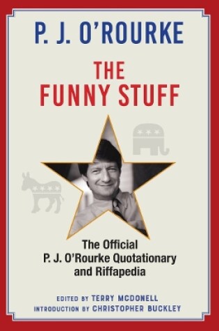 Cover of The Quotable P. J. O'Rourke