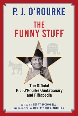 Book cover for The Quotable P. J. O'Rourke