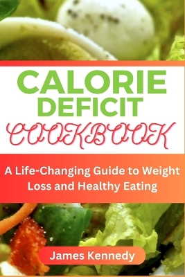 Book cover for Calorie Deficit Cookbook