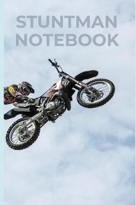 Book cover for Stuntman Notebook