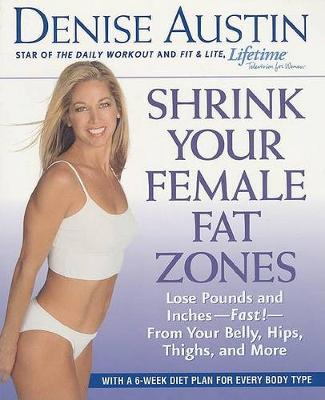 Book cover for Shrink Your Female Fat Zones