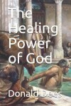 Book cover for The Healing Power of God