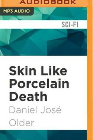 Cover of Skin Like Porcelain Death