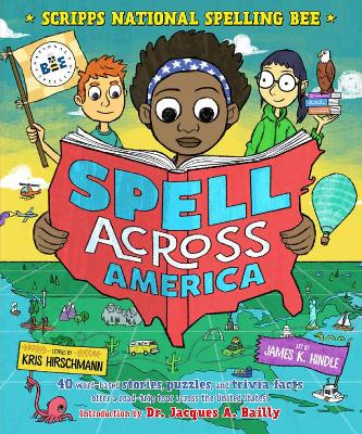 Cover of Spell Across America: 40 word-based stories, puzzles, and trivia facts offer a road-trip tour across the United States