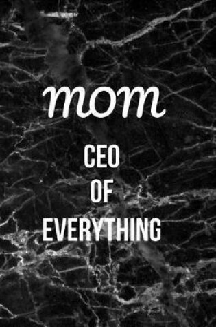 Cover of Mom CEO of Everything