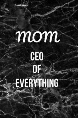 Book cover for Mom CEO of Everything