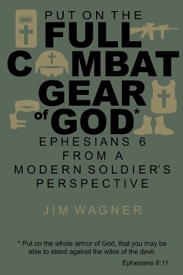 Book cover for Put on the Full Combat Gear of God