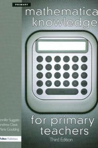 Cover of Mathematical Knowledge for Primary Teachers, Third Edition