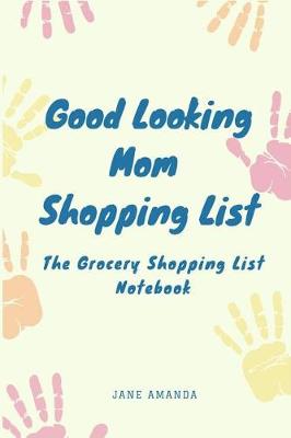 Book cover for Good Looking Mom Shopping List