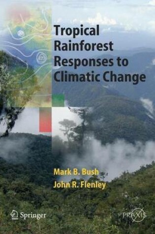 Cover of Tropical Rainforest Responses to Climatic Change