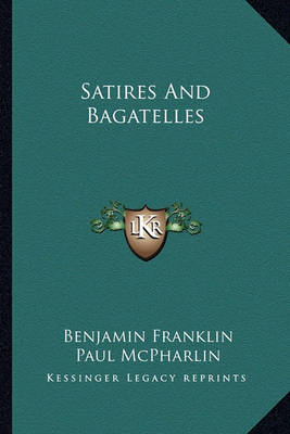 Book cover for Satires and Bagatelles