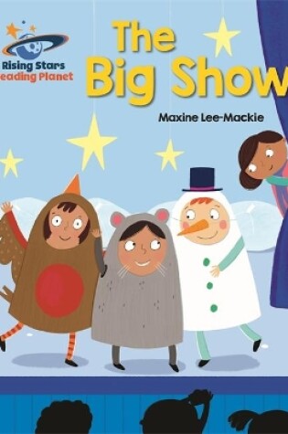 Cover of Reading Planet - The Big Show - Green: Galaxy