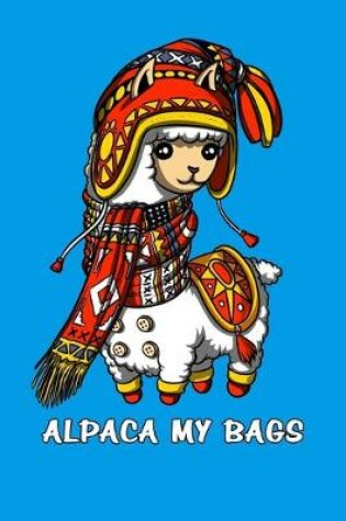 Cover of Alpaca My Bags