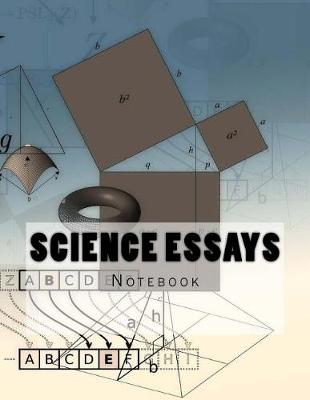 Book cover for Science Essays Notebook