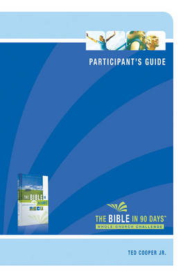 Book cover for The Bible in 90 Days: Whole-Church Challenge