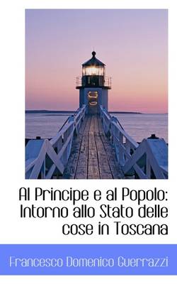 Book cover for Al Principe E Al Popolo