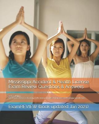 Book cover for Mississippi Accident & Health License Exam Review Questions & Answers 2016/17 Edition