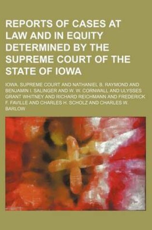 Cover of Reports of Cases at Law and in Equity Determined by the Supreme Court of the State of Iowa (Volume 105)