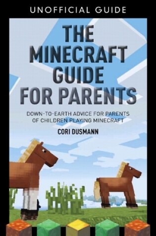 Cover of Parent's Guidebook to Minecraft®, The